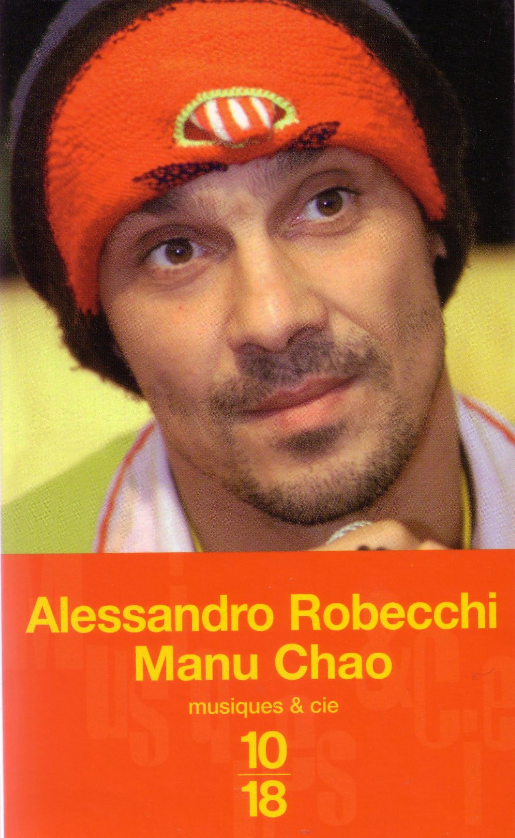 Manu Chao – Allessandro&nbsp;Robecchi.10-18.