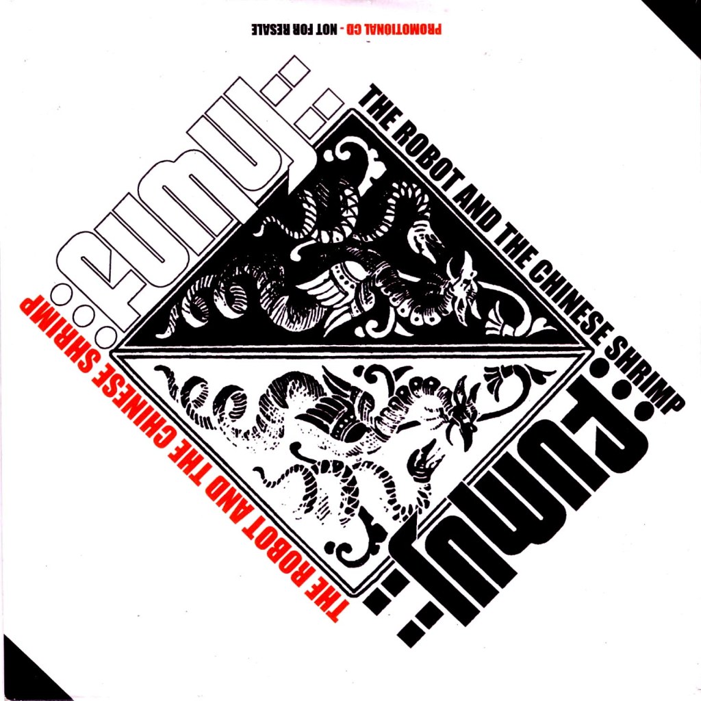 Fumuj : The Robot and the chinese shrimp. Jarring&nbsp;Effects.