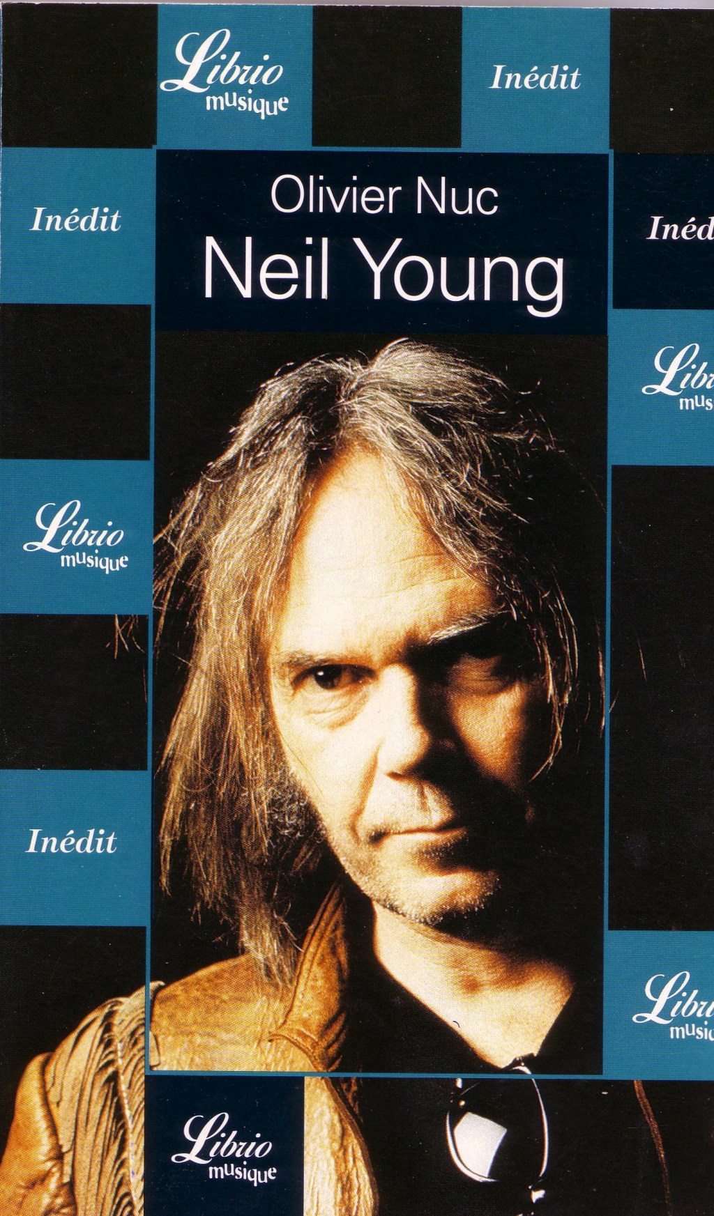 Neil Young – Olivier Nuc. Librio&nbsp;Musique