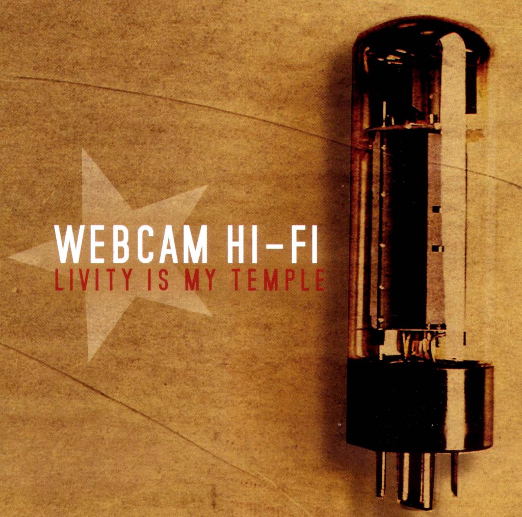 WebCam Hifi : Livity is my temple – Tube dub sound&nbsp;rcds.