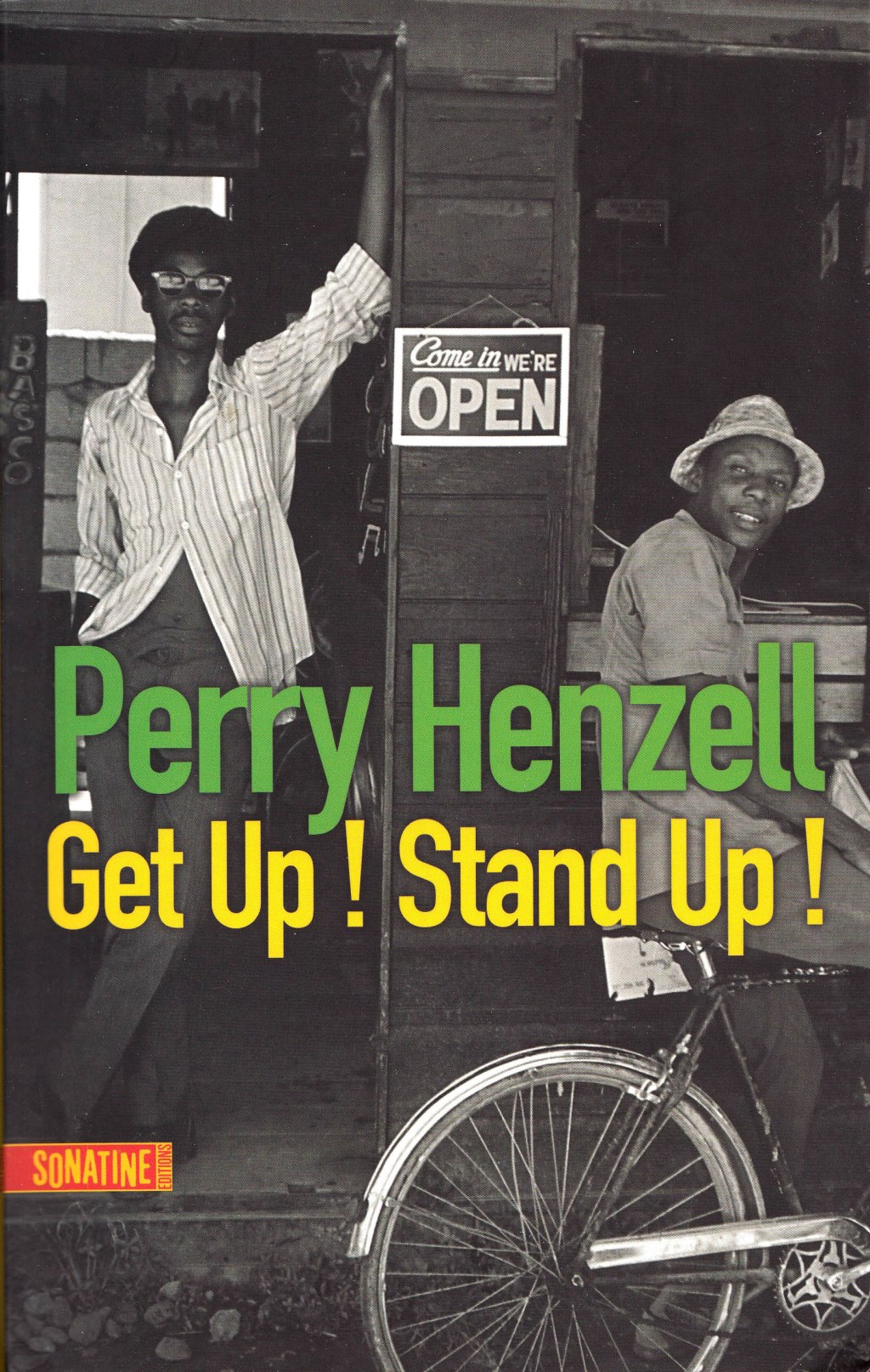 Get up ! Stand up ! – Perry Henzell. Editions&nbsp;Sonatine