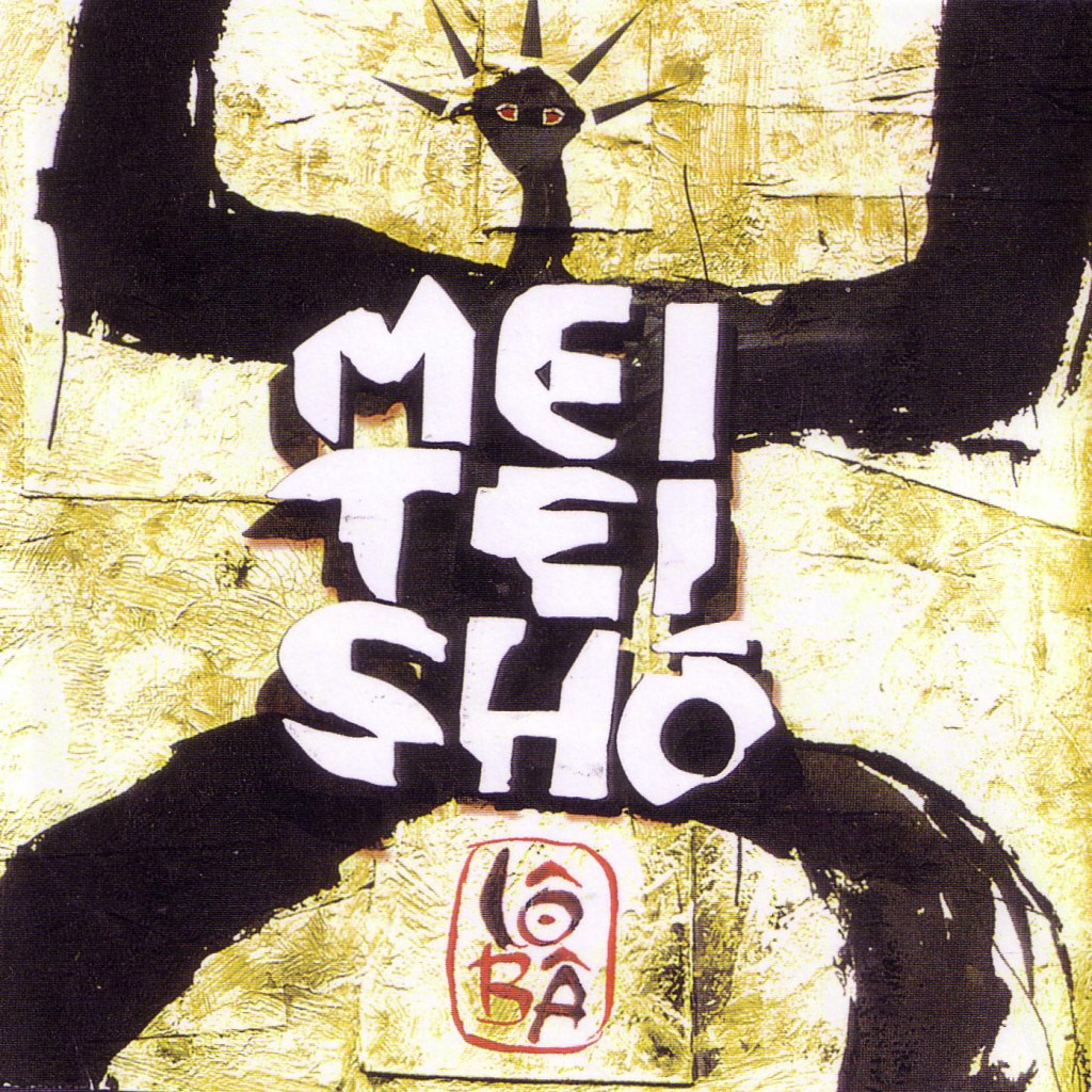 Meï Teï Shô : Lô Bâ – Jarring&nbsp;Effects