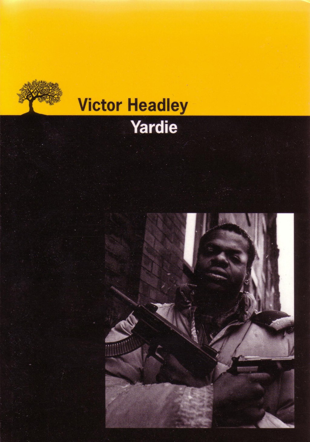 Yardie – Victor Headley. Editions de&nbsp;l’Olivier