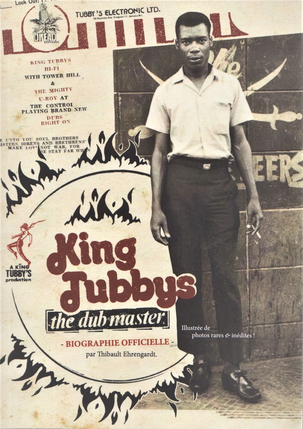 King Tubbys the dub master – Thibault Ehrengardt. Dread&nbsp;Editions