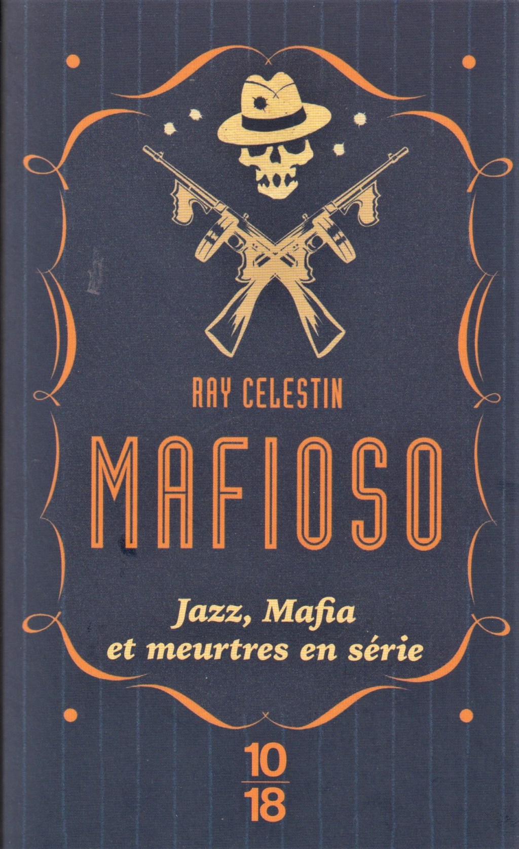 Mafioso – Ray&nbsp;Celestin.