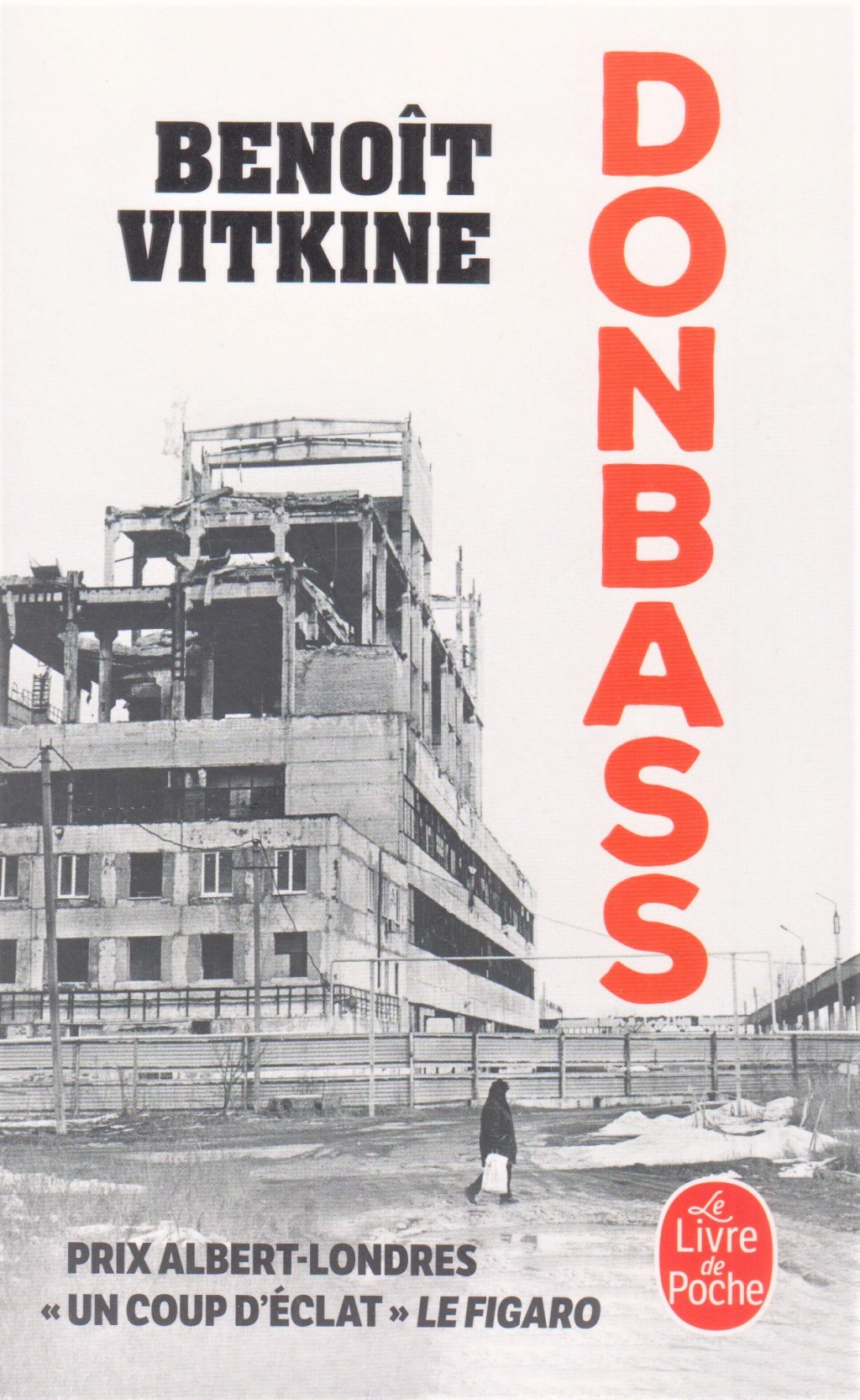 Donbass – Benoît Vitkine. Le livre de&nbsp;poche