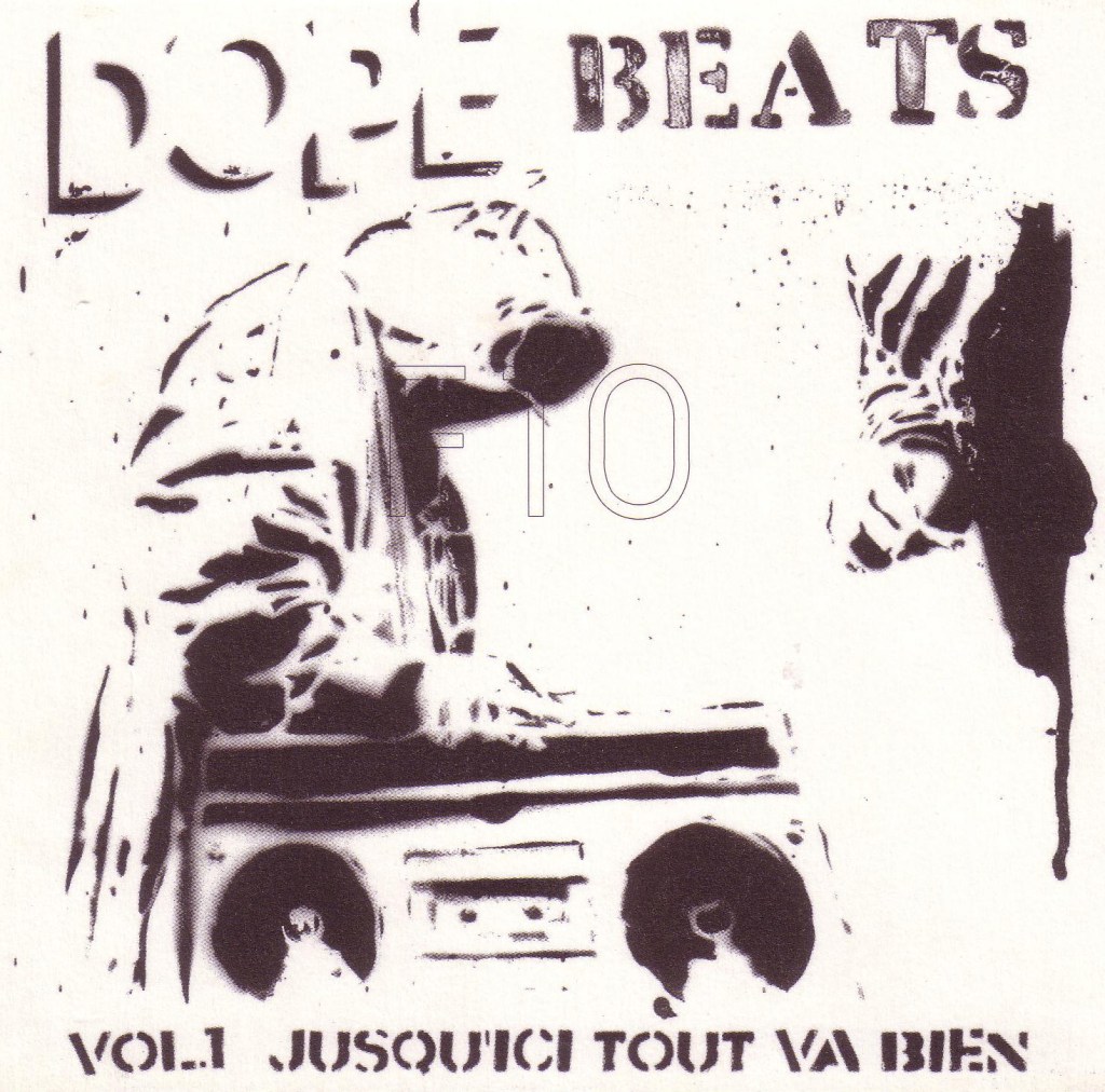 Dope Beats : Vol.1 Jusqu&rsquo;ici tout va bien. V/A. Supadope&nbsp;records