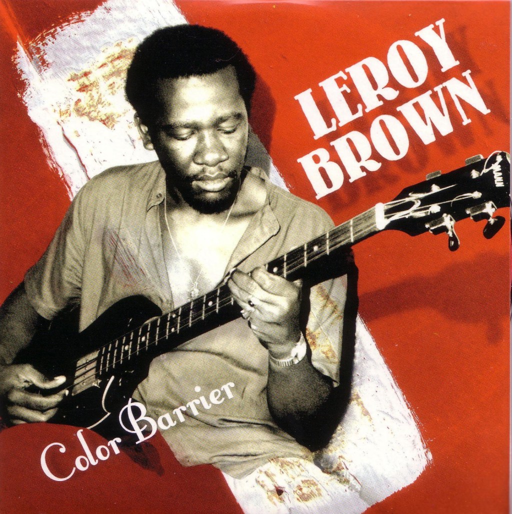 Leroy Brown : Color Barrier –&nbsp;Makasound