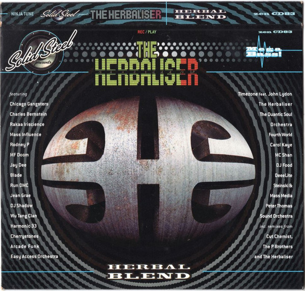 The Herbaliser : Solid Steel present Herbal Blend. Ninja&nbsp;Tune