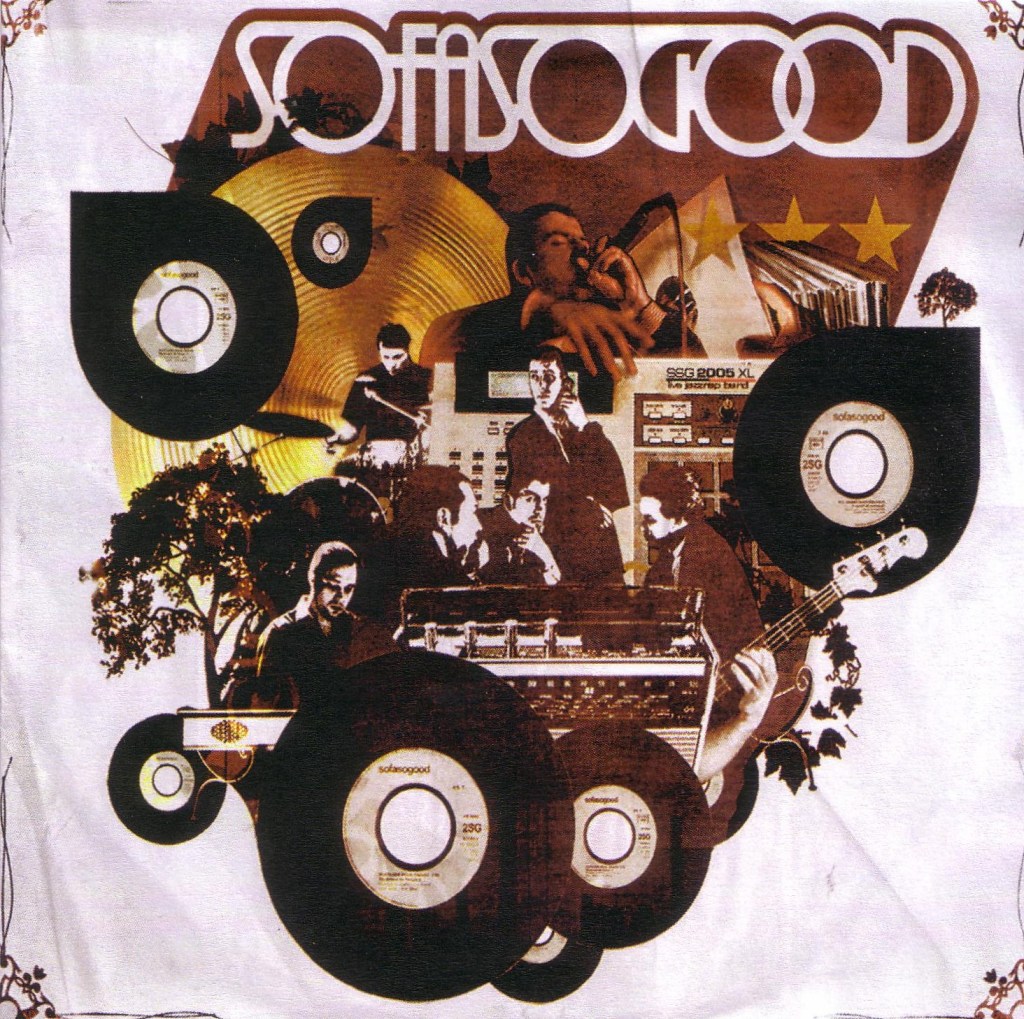 Sofa So Good. maxi 5 titres.&nbsp;autoproduction