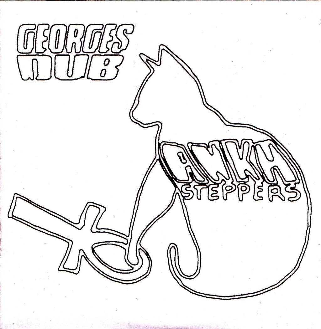 Georges Dub : Ankh Steppers et Friends Meeting –&nbsp;autoproduction