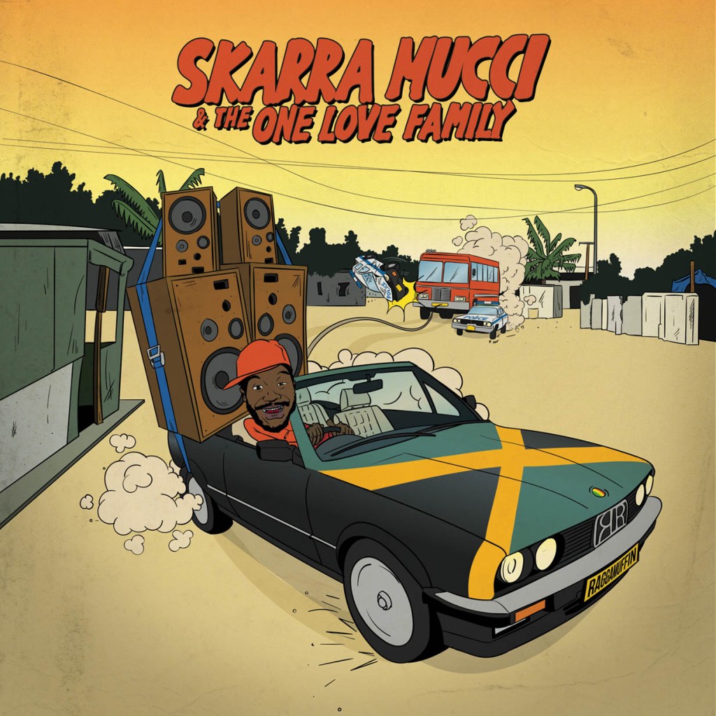 Skarra Mucci & The One Love Family – Undisputed&nbsp;Records
