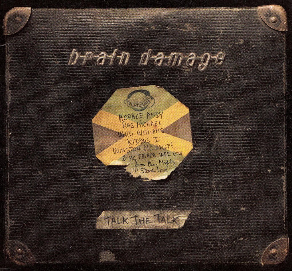 Brain Damage : Talk the talk – Jarring&nbsp;Effects.